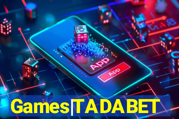 Games|TADABET